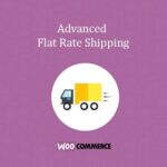 Advanced Flat Rate Shipping For WooCommerce Pro - Download $4.49