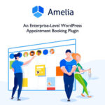 Amelia - Enterprise-Level Appointment Booking WordPress Plugin - Download $4.49