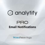 Analytify Pro Email Notifications Add-on - Download $4.49