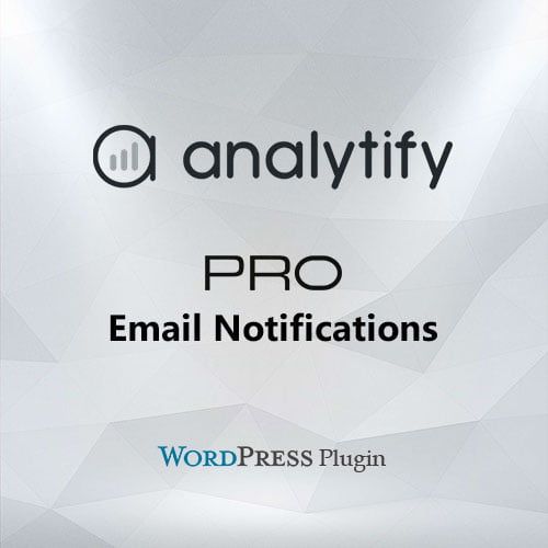 Analytify Pro Email Notifications Add-on - Download $4.49