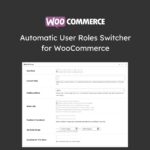 Automatic User Roles Switcher for WooCommerce - Download $4.49