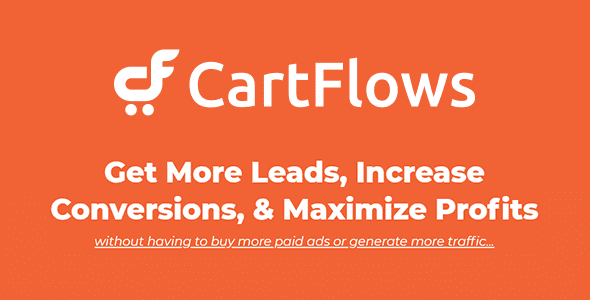 CartFlows Pro GPL v2.1.8 + Free v2.1.17 – Get More Leads, Increase Conversions