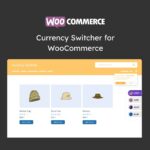 Currency Switcher for WooCommerce - Download $4.49