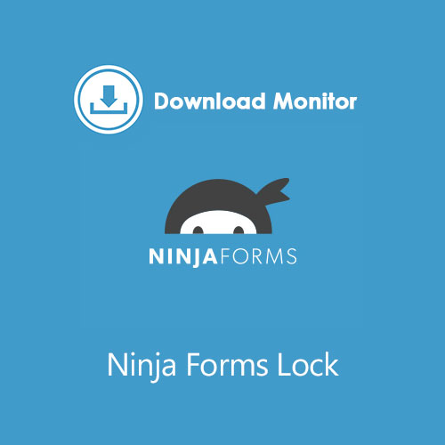 Download Monitor Ninja Forms Lock - Download $4.49