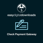 Easy Digital Downloads Check Payment Gateway - Download $4.49