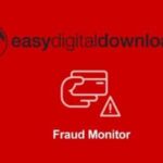 Easy Digital Downloads Fraud Monitor Addon v1.1.5 GPL