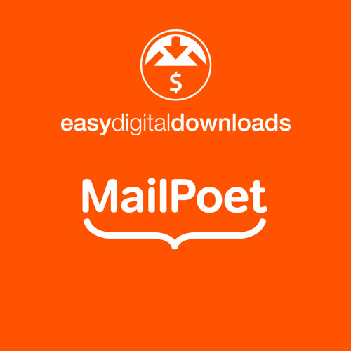 Easy Digital Downloads MailPoet - Download $4.49