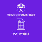 Easy Digital Downloads PDF Invoices - Download $4.49