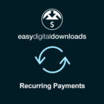 Easy Digital Downloads Recurring Payments - Download $4.49