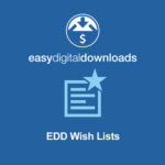 Easy Digital Downloads Wish Lists - Download $4.49