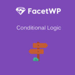FacetWP - Conditional Logic - Download $4.49