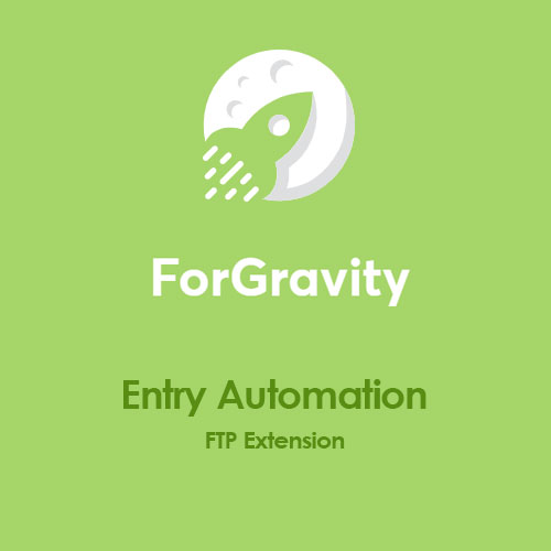 ForGravity - Entry Automation FTP Extension - Download $4.49