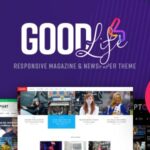 GoodLife – Magazine & Newspaper WordPress Theme