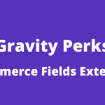 Gravity Perks eCommerce Fields GPL v1.2.35