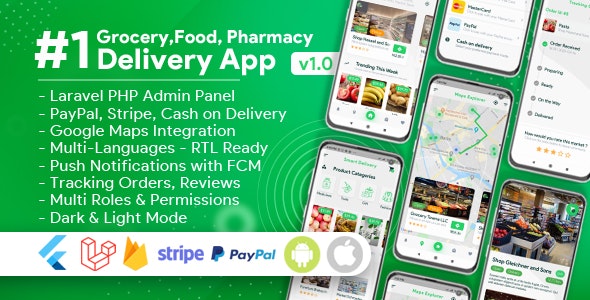Grocery, Food, Pharmacy, Store Delivery Mobile App with Admin Panel