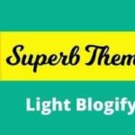 Light Blogify Theme GPL v121.5 -Superb Themes