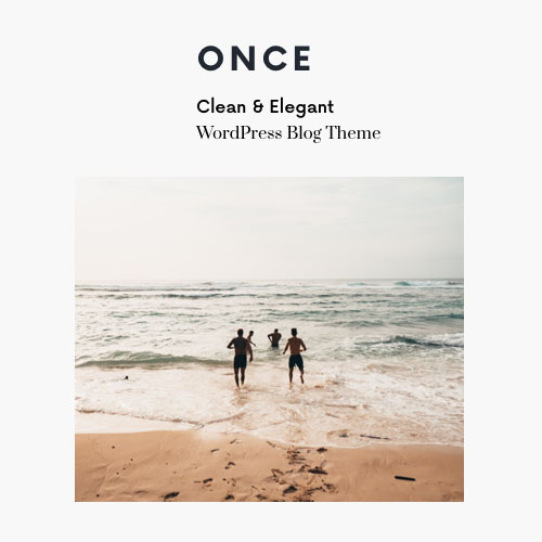 Once - Clean & Elegant WordPress Blog Theme - Download $4.49