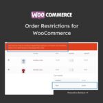 Order Restrictions for WooCommerce - Download $4.49