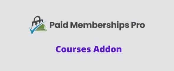 Paid Memberships Pro Courses Addon GPL v1.2.7
