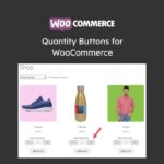 Quantity Buttons for WooCommerce - Download $4.49