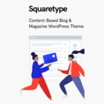 Squaretype - Modern Blog WordPress Theme - Download $4.49