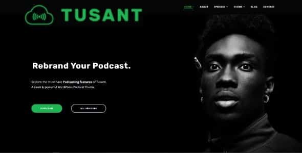 Tusant Podcasting Theme GPL v1.4.3 For WordPress