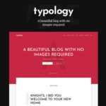 Typology - Text Based Minimal WordPress Blog Theme - Download $4.49