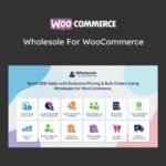 Wholesale For WooCommerce - Download $4.49