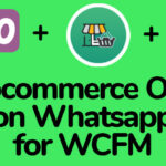 WooCommerce Order On Whatsapp for Dokan Multi Vendor Marketplaces