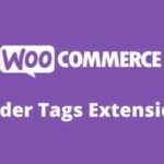 Woocommerce Order Tags Extension GPL v5.0.0