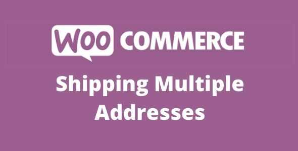 WooCommerce Shipping Multiple Addresses GPL v4.3.2