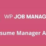 WP Job Manager Resume Manager Addon GPL v2.2.0