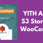 YITH Amazon S3 Storage for WooCommerce v1.9.0 Premium GPL